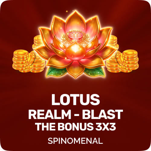 Lotus Realm - Blast The Bonus 3x3