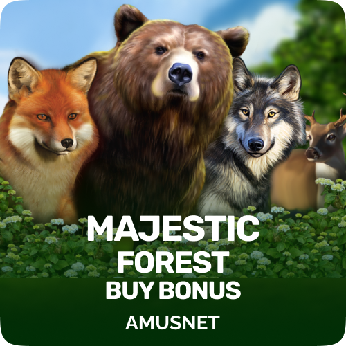 Majestic Forest Buy Bonus
