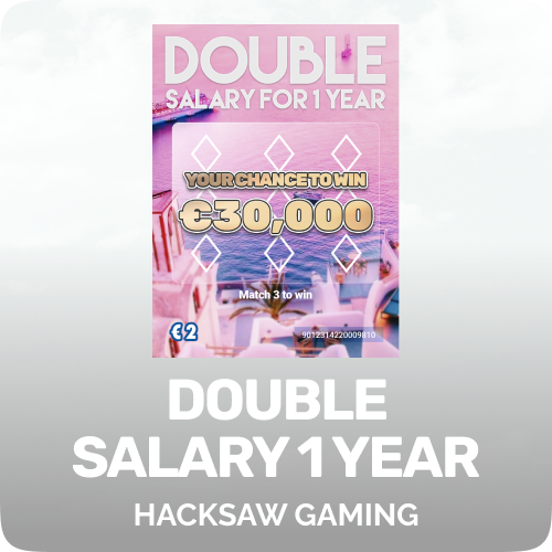 Double Salary 1 Year
