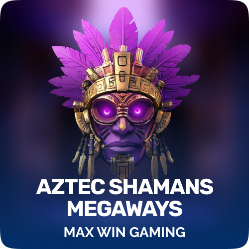 Aztec Shamans Megaways
